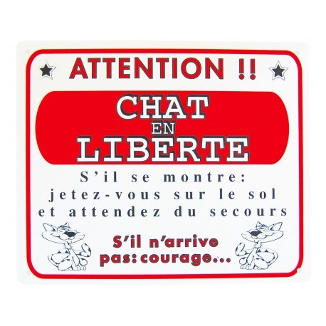 Plaque humour ATTENTION AU CHAT KARLIE